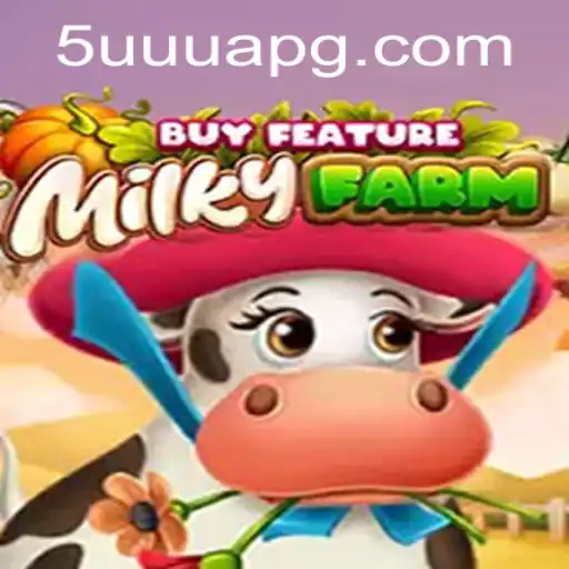 Discover MilkyFarmBuyFeature: Your Next Adventure Awaits